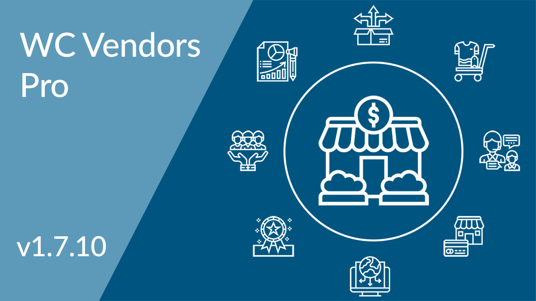 WC Vendors Pro v1.7.10 Released Today
