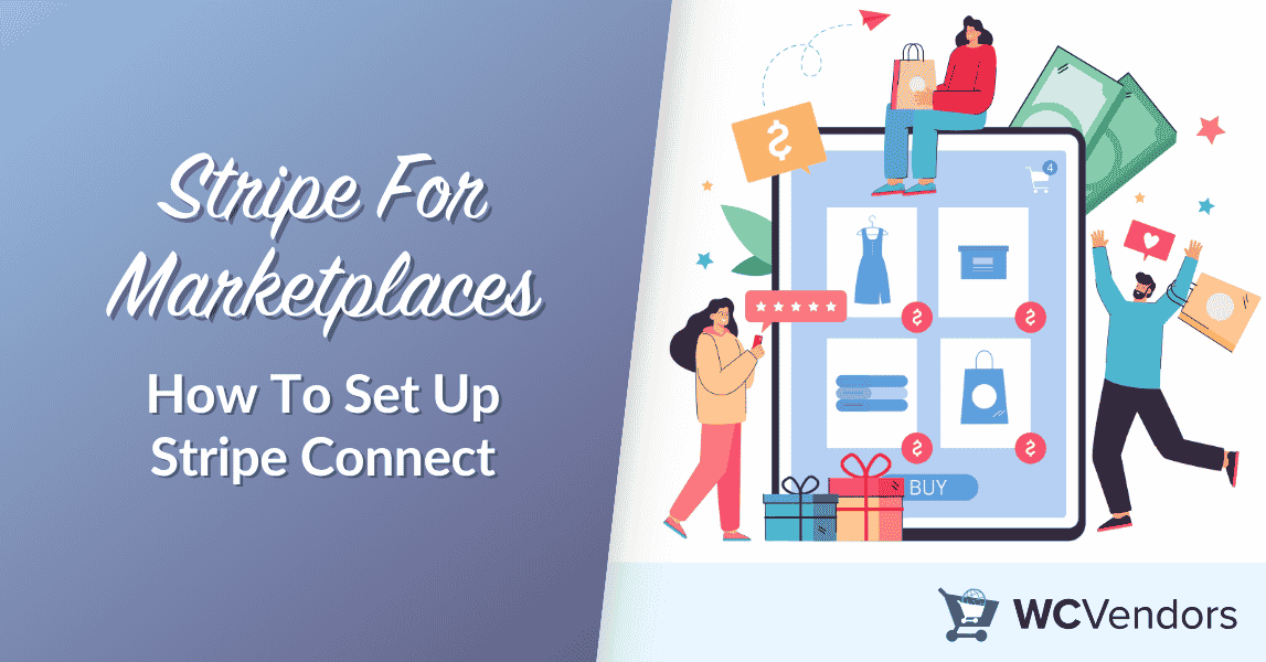 Stripe For Marketplaces: How To Set Up Stripe Connect (2026)