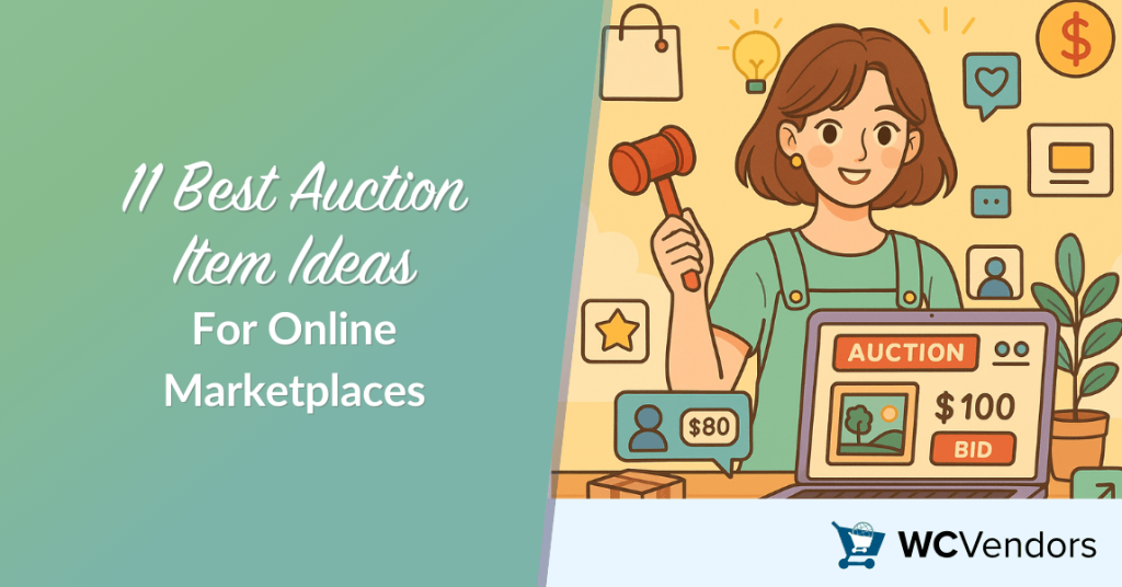 11 Best Auction Item Ideas For Online Marketplaces-wc-vendors - WC Vendors 11 Best Auction Item Ideas For Online Marketplaces In 2025