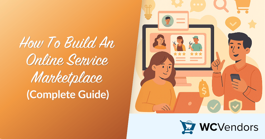 How To Build An Online Service Marketplace-wc-vendors-guide - WC Vendors How To Build An Online Service Marketplace (Complete Guide)