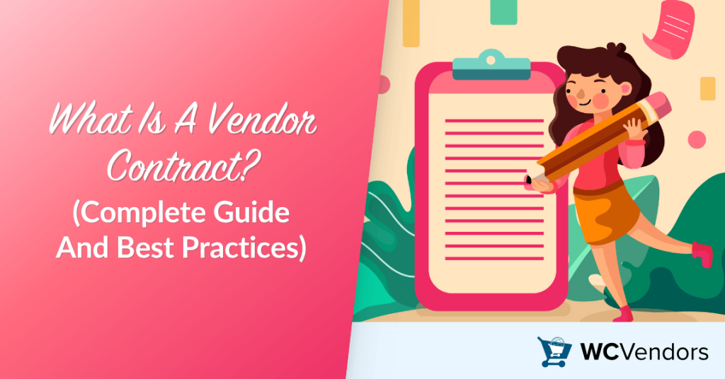 What Is A Vendor Contract? (Complete Guide And Best Practices)