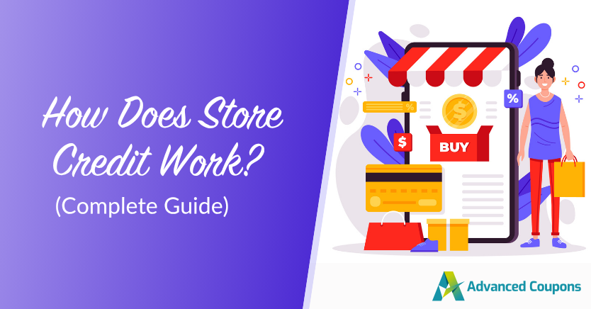 How Does Store Credit Work? (Complete Guide)
