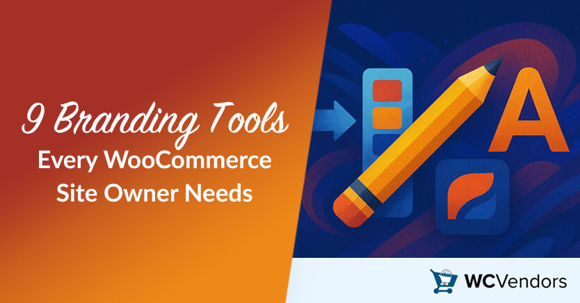 9 Branding Tools Every WooCommerce Site Owner Needs In 2025