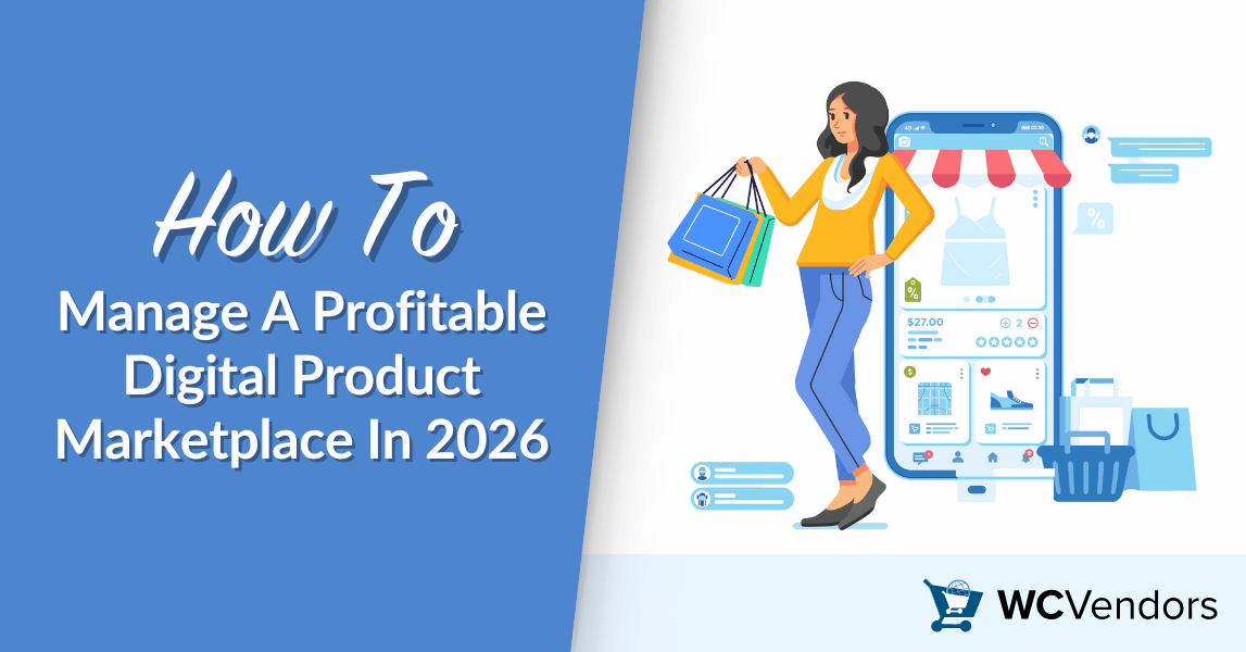How To Manage A Profitable Digital Product Marketplace In 2026