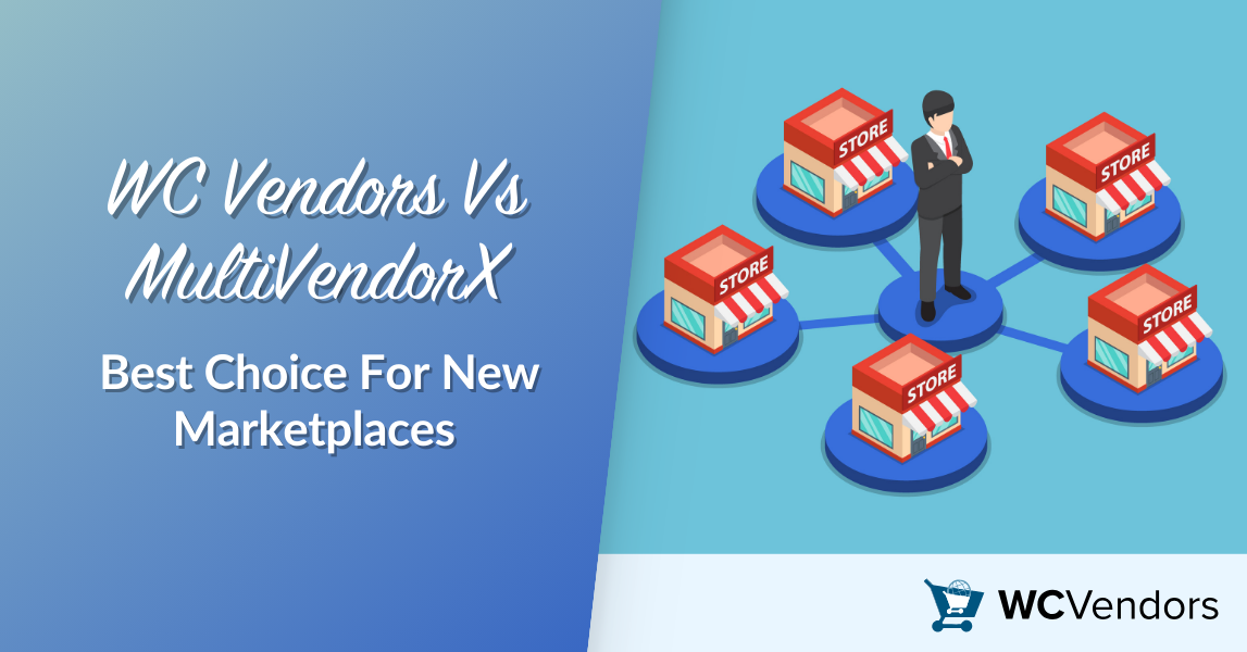 wcv-vs-multivendorx - WC Vendors WC Vendors Vs MultiVendorX: Best Choice For New Marketplaces