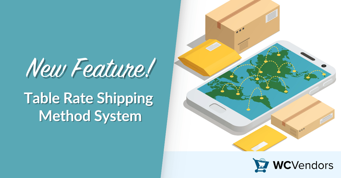 wcv-table-rate-shipping-method - WC Vendors New Feature! Table Rate Shipping Method System
