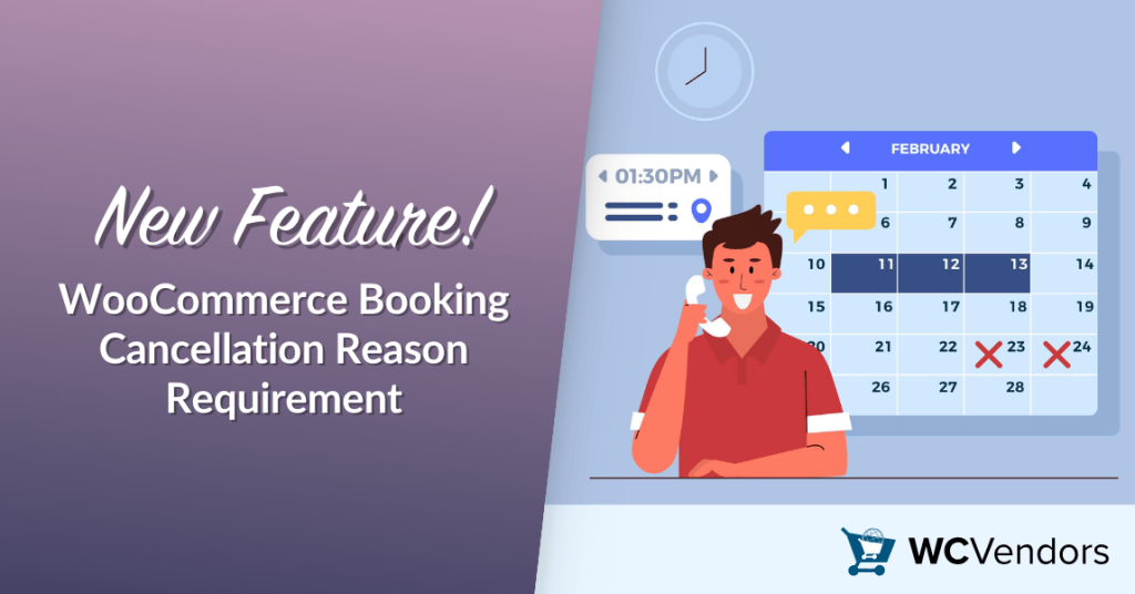New Feature! WooCommerce Booking Cancellation Reason Requirement