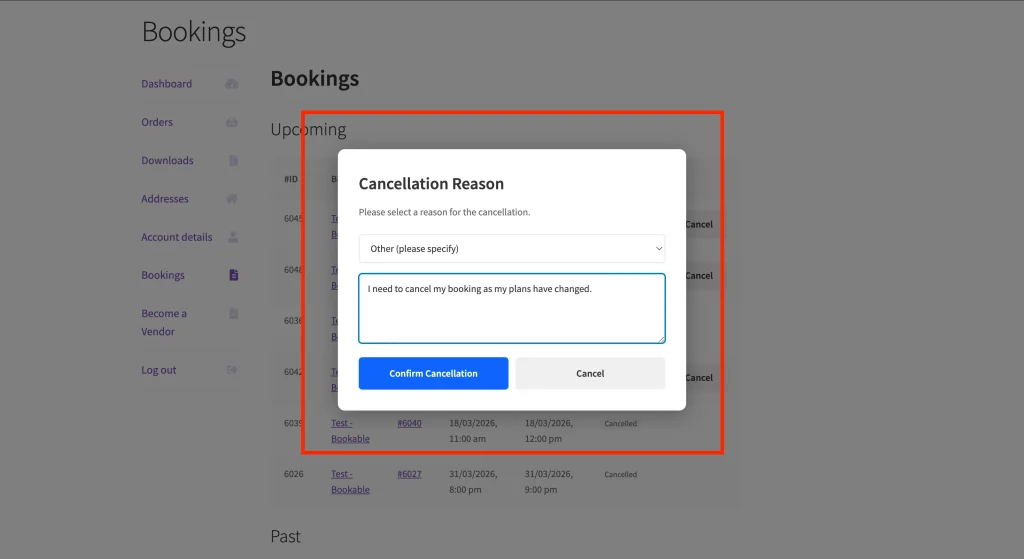wcvwb - customer cancel a booking other - WC Vendors Choosing a Booking Cancellation Reason from the Customer Account Dashboard
