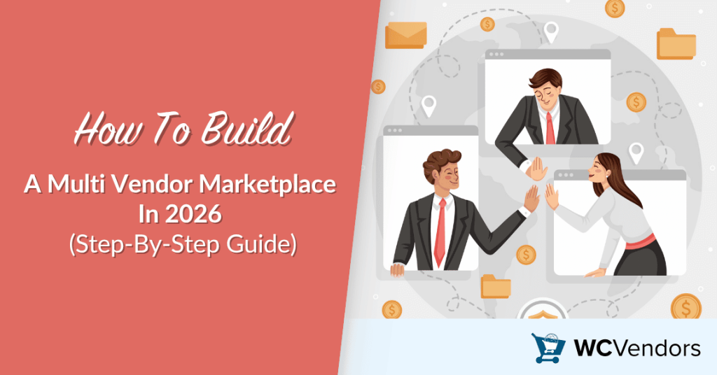 How To Build A Multi Vendor Marketplace In 2026 (Step-By-Step Guide)