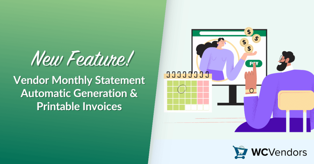 New Feature! Vendor Monthly Statement Automatic Generation & Printable Invoices