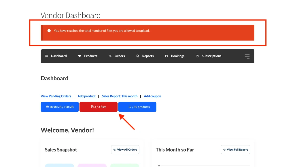 wcvp - vendor upload limit - hit a limit notice - WC Vendors The vendor dashboard showing a red WooCommerce error notice that reads "You have reached the total number of files you are allowed to upload."