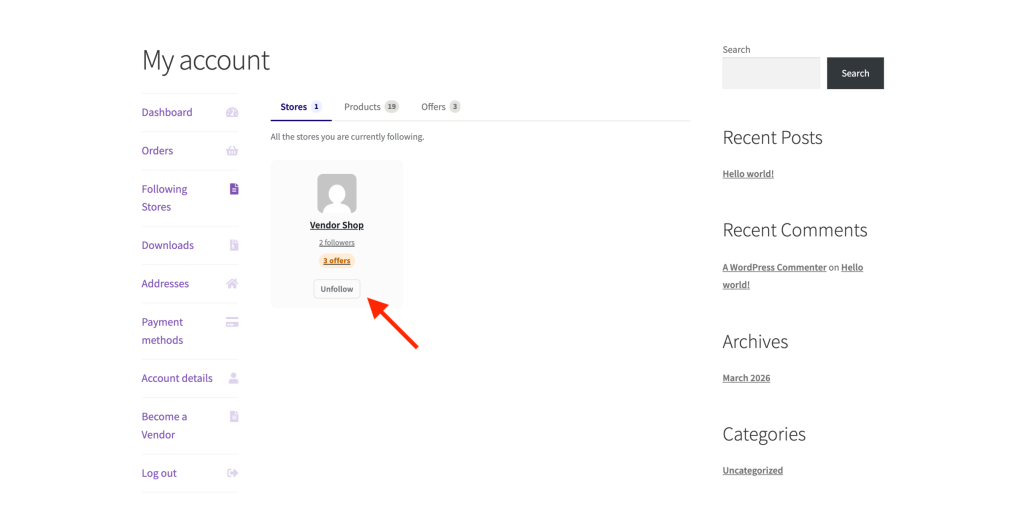 wc-vendors-engage-follow-vendor-my-account-unfollow - WC Vendors My Account dashboard on Following Stores tab with Vendor Shop card showing an Unfollow button (highlighted by a red arrow)