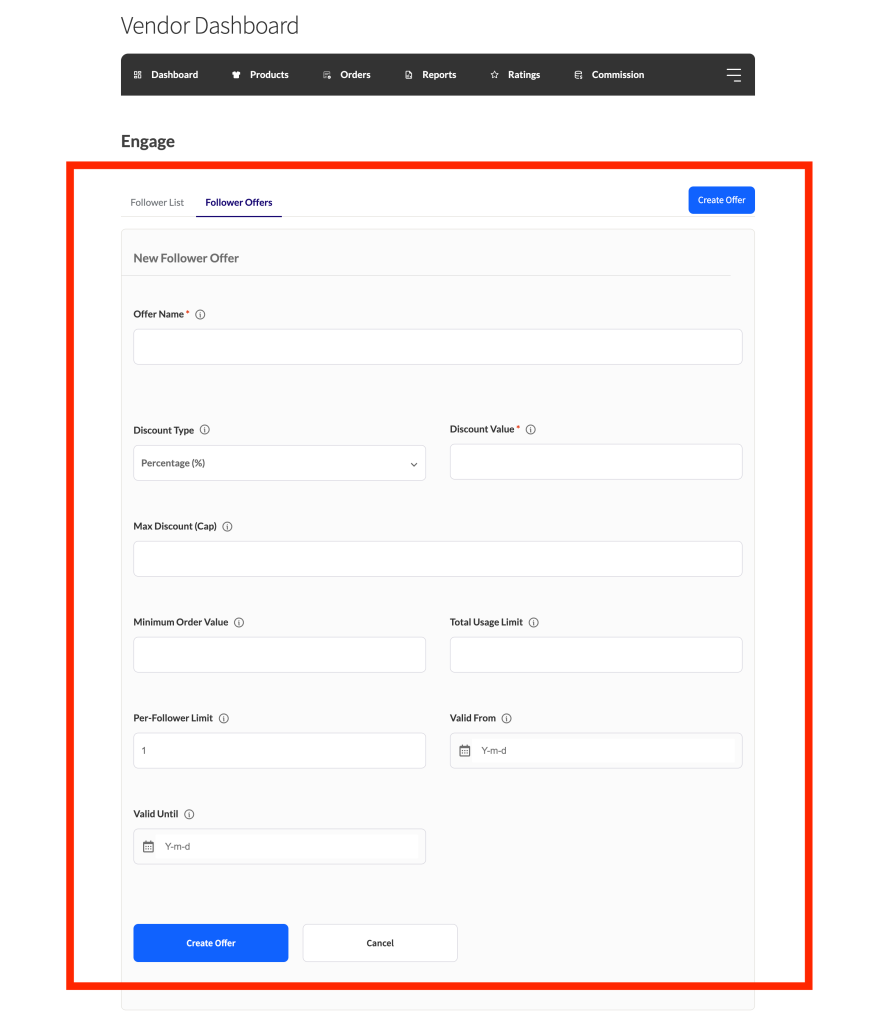 The New Follower Offer form with all fields visible