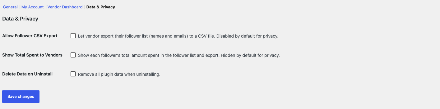 wc-vendors-engage-settings-data-privacy-section - WC Vendors The Data & Privacy section of the Engage settings, showing the Allow Follower CSV Export and Show Total Spent to Vendors checkboxes