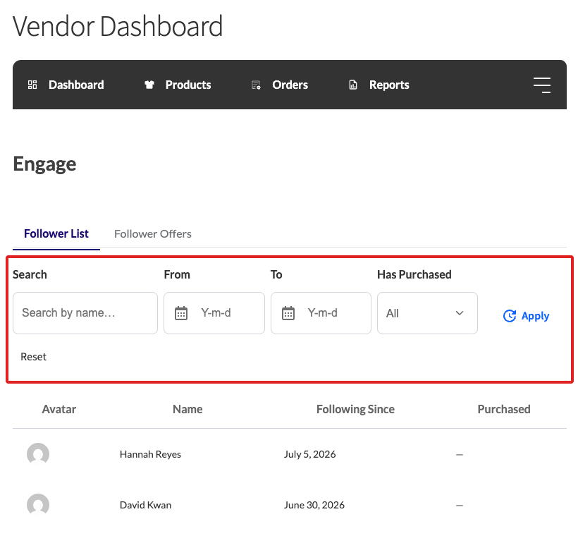 wc-vendors-engage-vendor-dashboard-follower-filter - WC Vendors The filter bar showing the Search field, From and To date pickers, and the Has Purchased dropdown