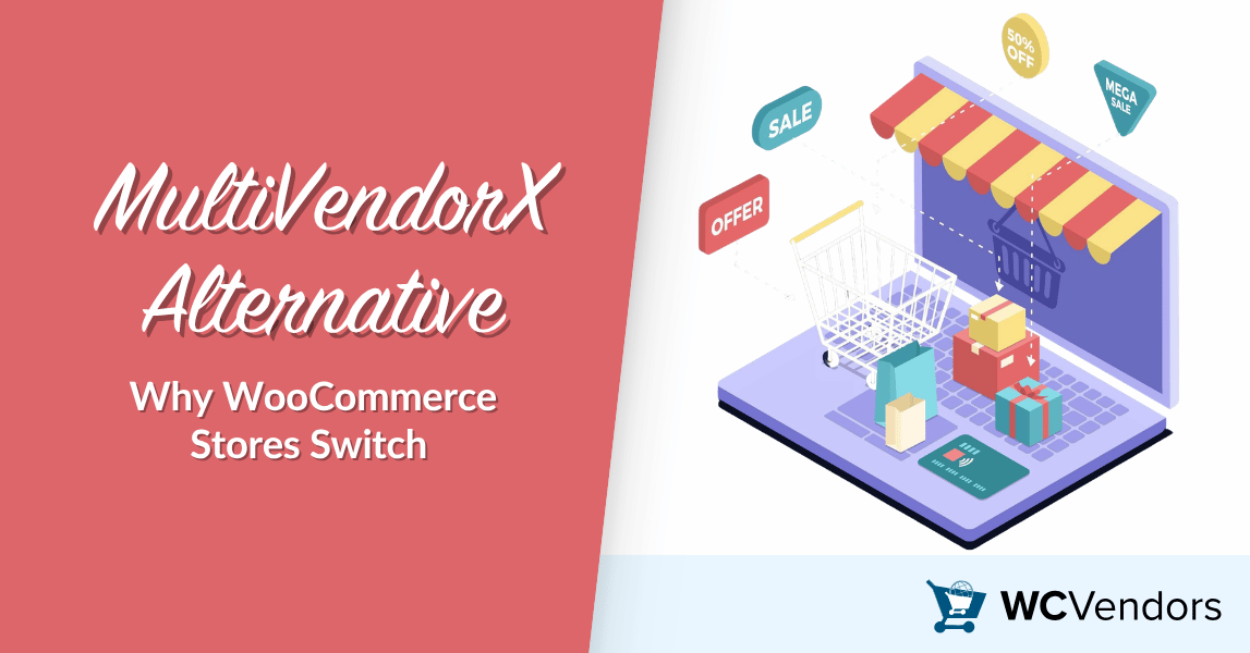 MultiVendorX Alternative: Why WooCommerce Stores Switch