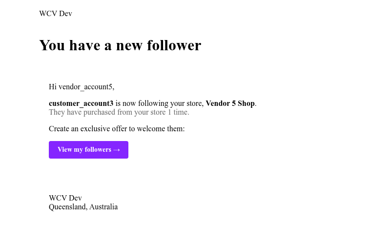 wcv-pr-email-single - WC Vendors New follower alert: customer_account3 is now following Vendor 5 Shop. Includes a purple'View my followers' button.