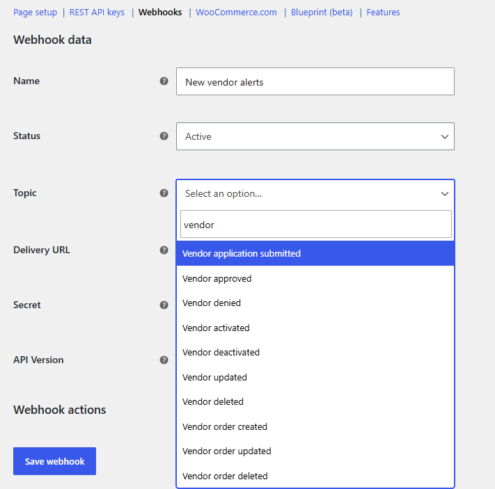 WC Vendors marketplace webhook topics - WC Vendors WooCommerce Add webhook screen with the Topic dropdown listing WC Vendors marketplace topics such as Vendor approved and Vendor order created